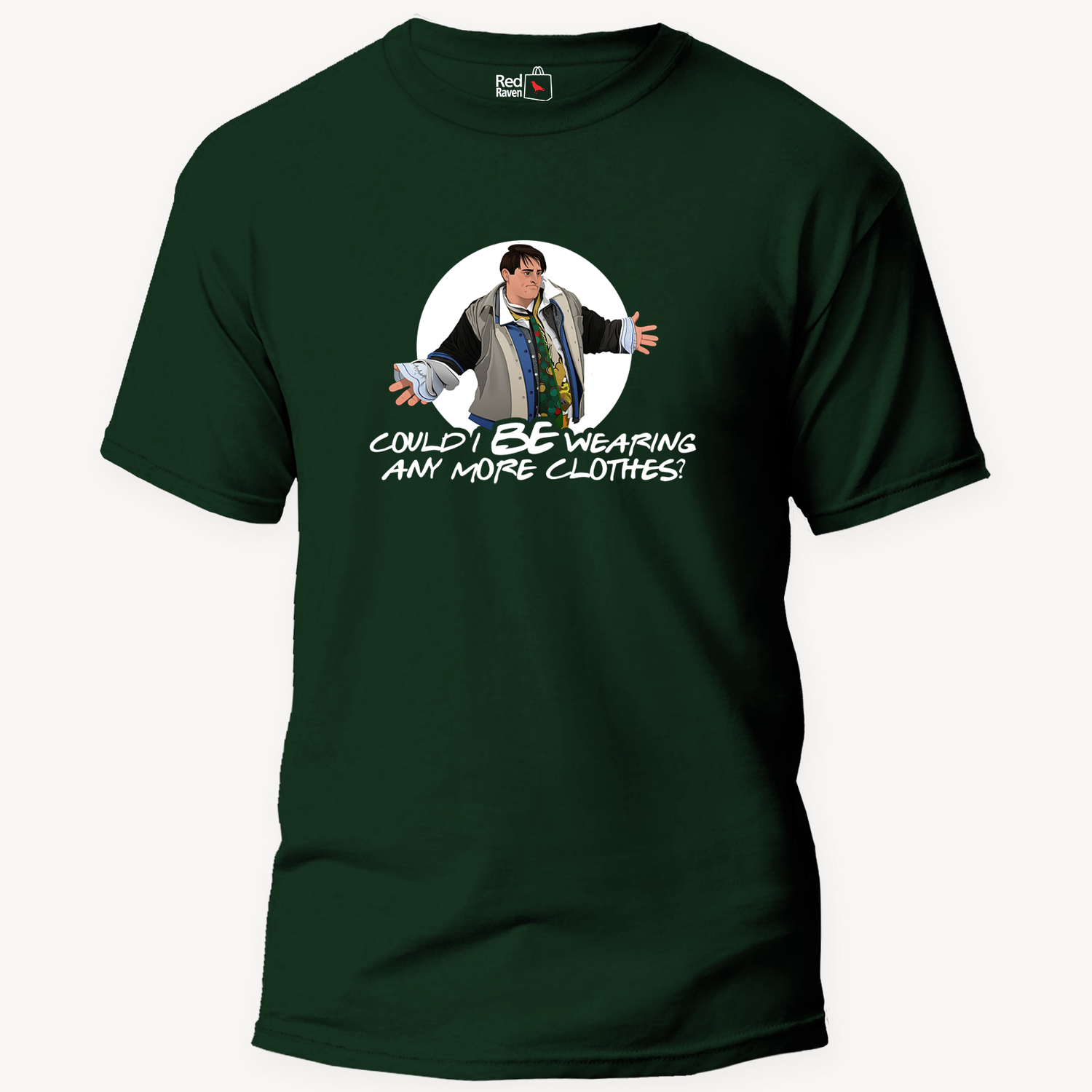 'Could I Be Wearing Any More Clothes' F.R.I.E.N.D.S - Unisex T-Shirt