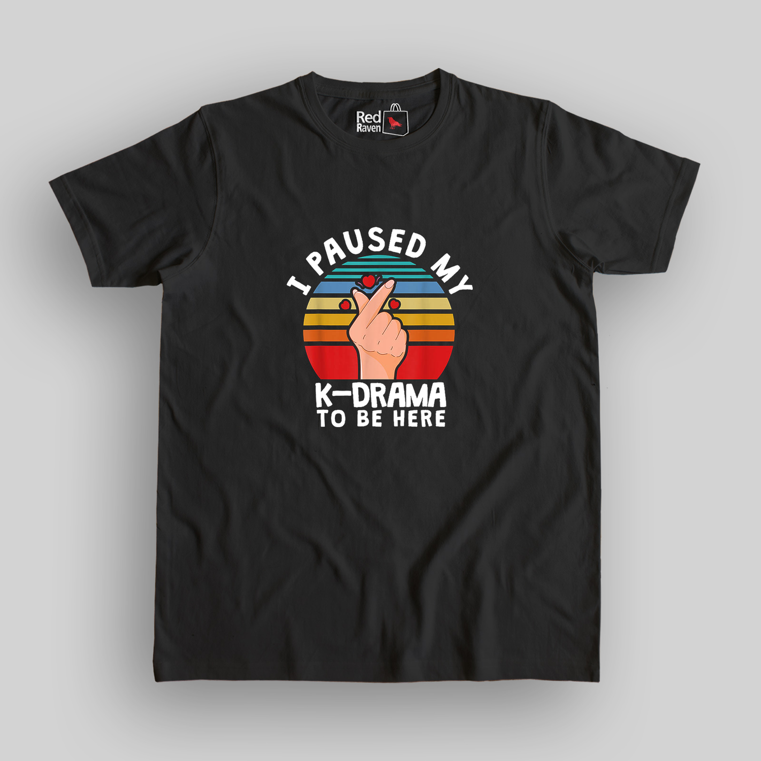 I paused my K-Drama to be here Unisex T-Shirt