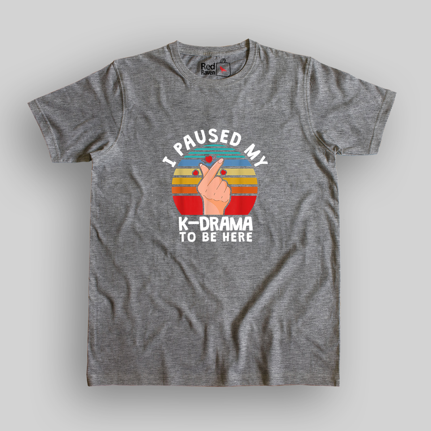 I paused my K-Drama to be here Unisex T-Shirt