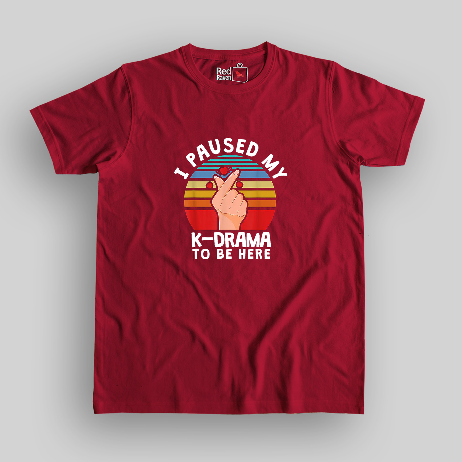 I paused my K-Drama to be here Unisex T-Shirt