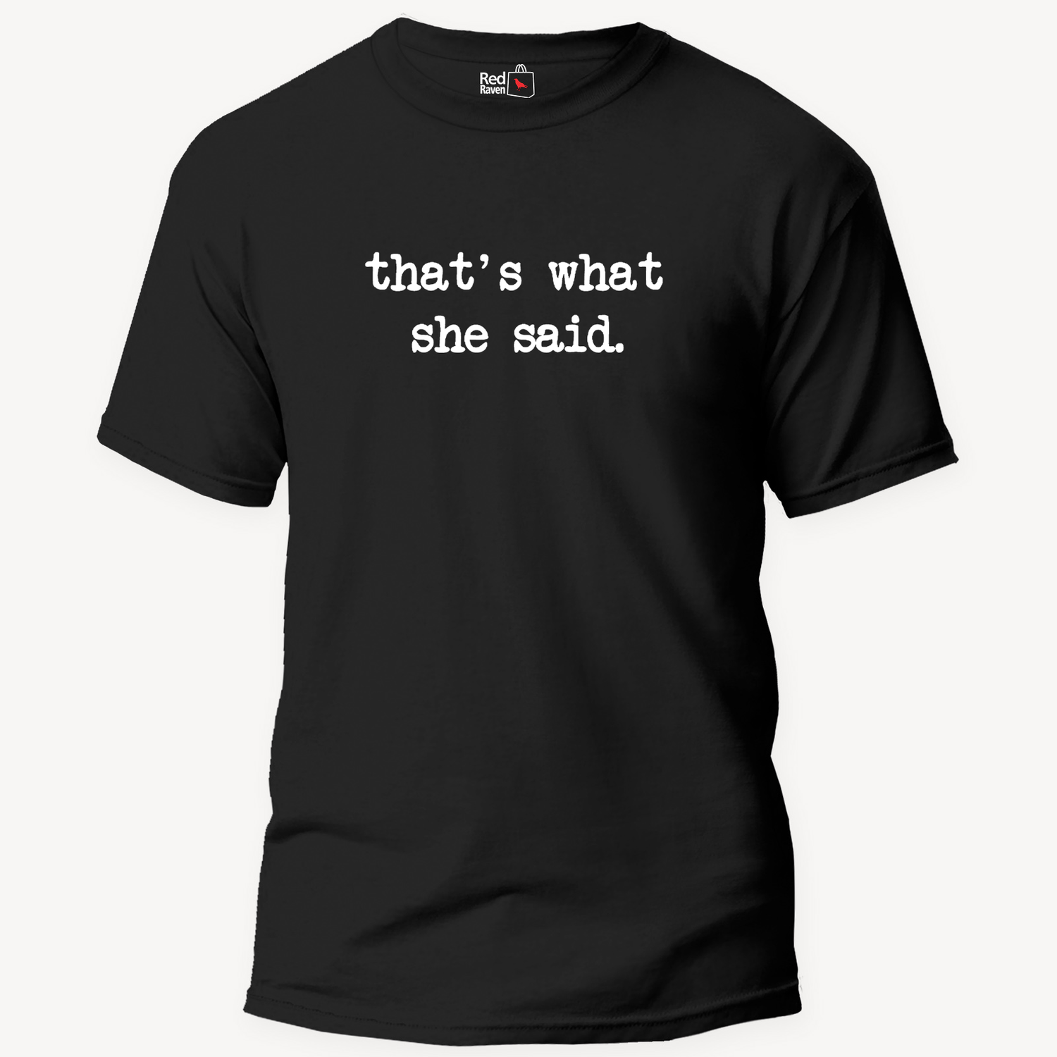Office 'Thats What She Said' Micheal Scott Unisex T-Shirt