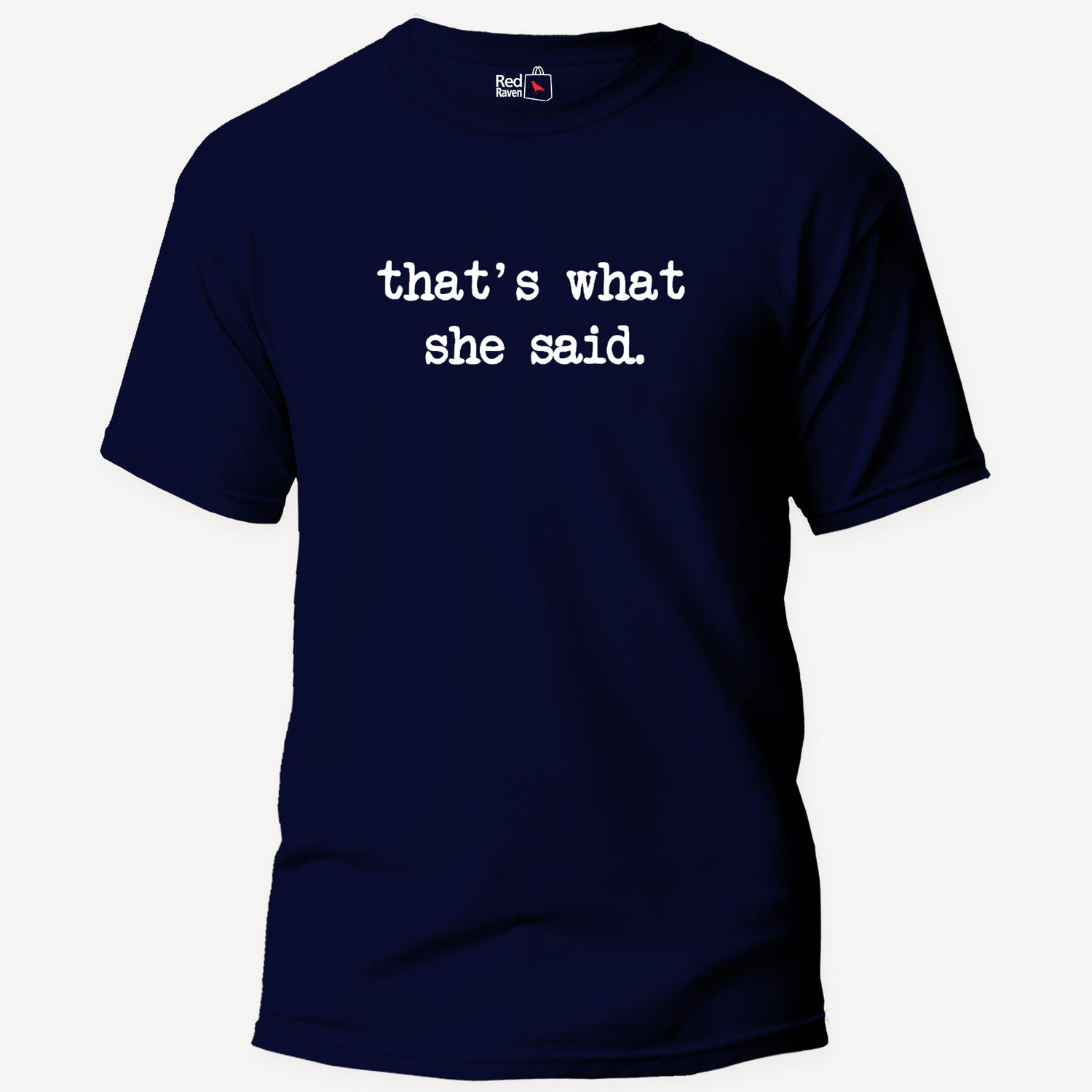 Office 'Thats What She Said' Micheal Scott Unisex T-Shirt